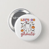 Halloween Let's Go Ghouls Ghost Retro Kostüm Wome Button (Vorne & Hinten)