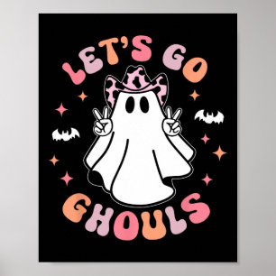 Halloween Let's Go Ghouls Ghost Retro Kostüm Wome Poster