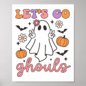Halloween Let's Go Ghouls Ghost Retro Kostüm Wome Poster (Vorne)