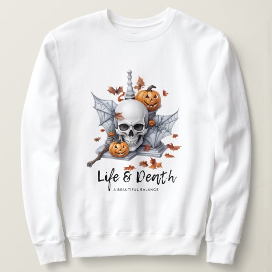 Halloween Life & Death Sweatshirt (Design vorne)