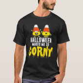 Halloween macht mich so glücklich Halloween Candy T-Shirt (Vorderseite)