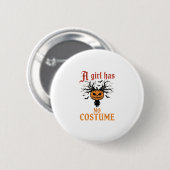 Halloween-Mädchen Hat Kein Kostüm-Kürbis Button (Vorne & Hinten)