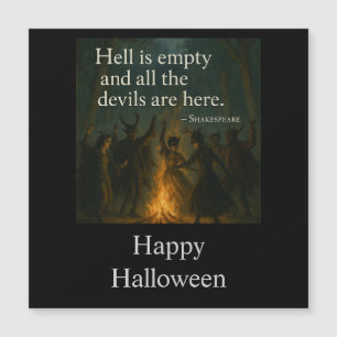 Halloween Magnetic Greetings Card - Hölle ist leer Magnetkarte