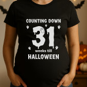 Halloween Maternity Counting 31 Wochen T-Shirt