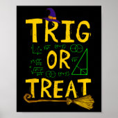 Halloween Mathematik Lehrer Trig oder Leckerei Stu Poster (Vorne)