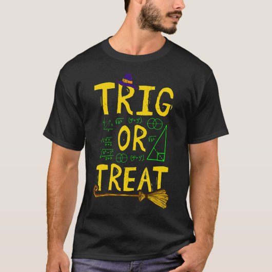 Halloween Mathematik Lehrer Trig oder Leckerei Stu T-Shirt (Vorderseite)