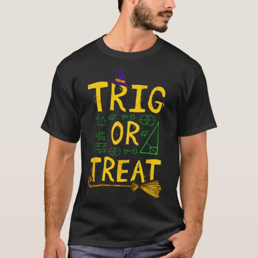 Halloween Mathematik Lehrer Trig oder Leckerei Stu T-Shirt (Vorderseite)