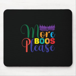 Halloween Mehr Boos bitte Geburtstag Mousepad