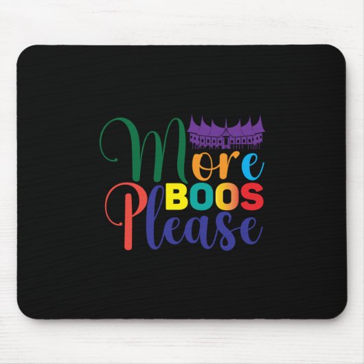 Halloween Mehr Boos bitte Geburtstag Mousepad (Vorne)