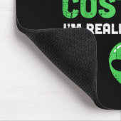 Halloween-Menschenkostüm Ich bin Alien Lustig Männ Mousepad (Ecke)