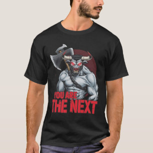 Halloween-Minotaurus - Du bist der Nächste T-Shirt