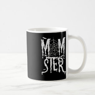 Halloween Momster Mama Monster Funny Costume Mommy Kaffeetasse