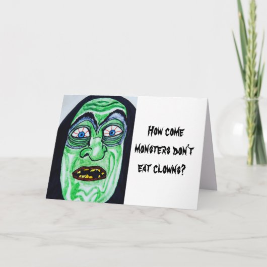 HALLOWEEN MONSTERN ESSEN KEINE CLOWNS-Karte Karte (Vorderseite)