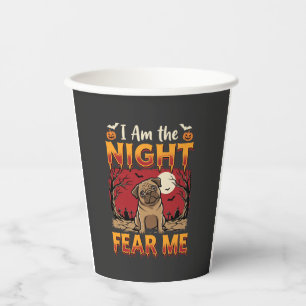 Halloween-Mops Ich bin die Nacht Fürchte Mich Pappbecher