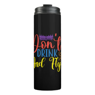 Halloween nicht trinken und fliegen Geburtstag Thermosbecher