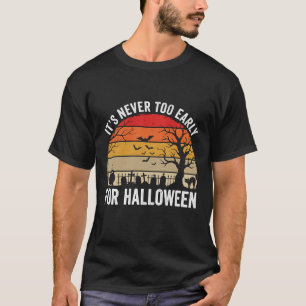 Halloween Nie Zu Früh Vintage Sonnenuntergang T-Shirt