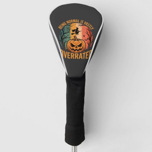 Halloween Normal zu sein ist weit unterschätzt Hex Golf Headcover (Vorderseite)