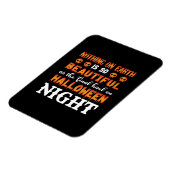 Halloween Nothing auf der Erde Magnet (Linke Seite)