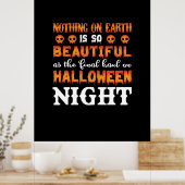 Halloween Nothing auf der Erde Poster (Küche)