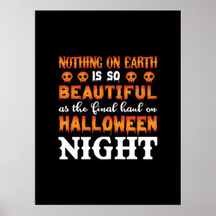 Halloween Nothing auf der Erde Poster