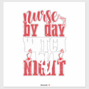 Halloween Nurse By Day Witch By Night Aufkleber