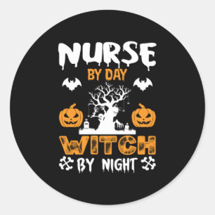 Halloween Nurse By Day Witch By Night Birthday Runder Aufkleber