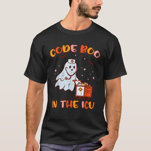 Halloween Nurse Code Boo ICU Ghost Costume Scrub T T-Shirt (Vorderseite)