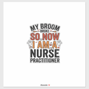 Halloween Nurse Practitioner Besen kaputt Vintage Aufkleber