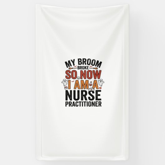 Halloween Nurse Practitioner Besen Zerbrochen Vint Banner (Vertikal)