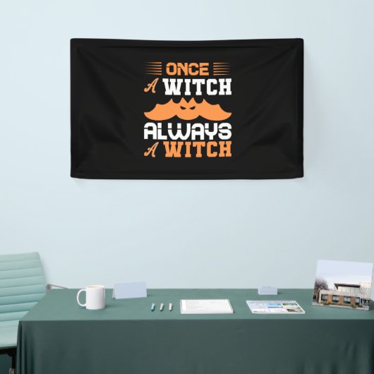 Halloween Once A Witch Always A Witch Birthday Banner (Messeveranstaltung)