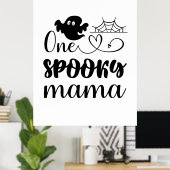Halloween One Spooky Mama Geburtstag Poster (Heimbüro)