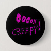 Halloween Oooh Creepy! Button (Vorderseite)