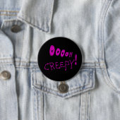 Halloween Oooh Creepy! Button (Beispiel)