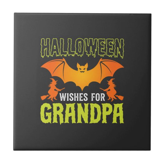 Halloween Opa Fledermaus Hexe Wünsche Fliese (Vorderseite)
