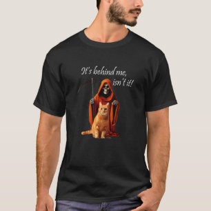 Halloween. Orange Reaper & Katze. Es ist hinter mi T-Shirt