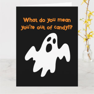 Halloween Out of Candy Funny Ghost Karte