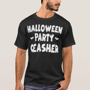 Halloween-Party-Crasher Lustiges Halloween-Party-T T-Shirt
