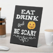 Halloween-Party essen Drink & Be Beängstigend Pump Sockelschild (In SItu)