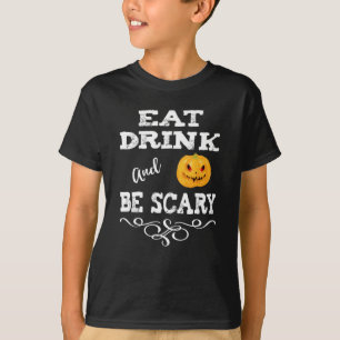 Halloween-Party essen Drink & Be Beängstigend Pump T-Shirt