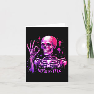Halloween Pastel Goth Women Niemals Better Skelett Karte