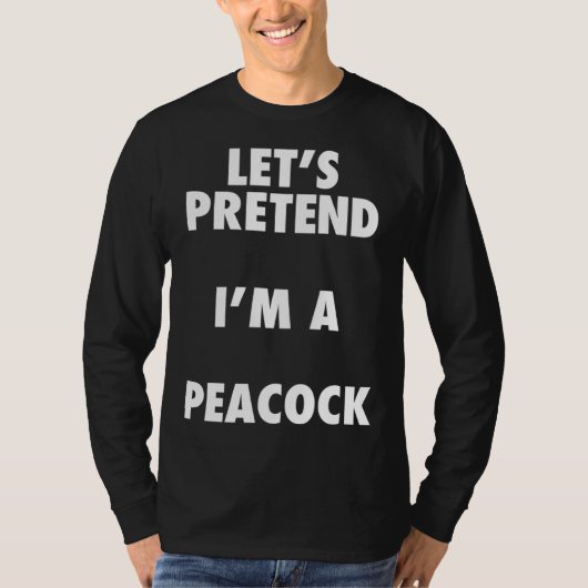 Halloween Peacock Costume Shirt, Pretend I'm A Pea T-Shirt (Vorderseite)