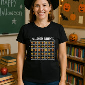 Halloween Periodic Table of Pumpkins Chemistry T-Shirt