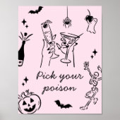 Halloween Pick Your Poison Cocktail Sign Poster (Vorne)