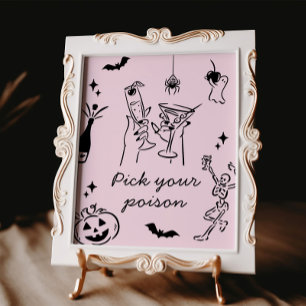 Halloween Pick Your Poison Cocktail Sign Poster
