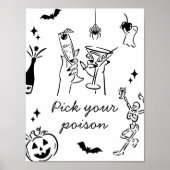 Halloween Pick Your Poison Cocktail Sign Poster (Vorne)