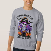 Halloween Pirate Captain of the Cursed Crew Sweatshirt (Vorderseite)