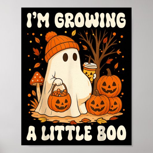Halloween Pregnancy Announcement I'm Growing A Lit Poster (Vorne)