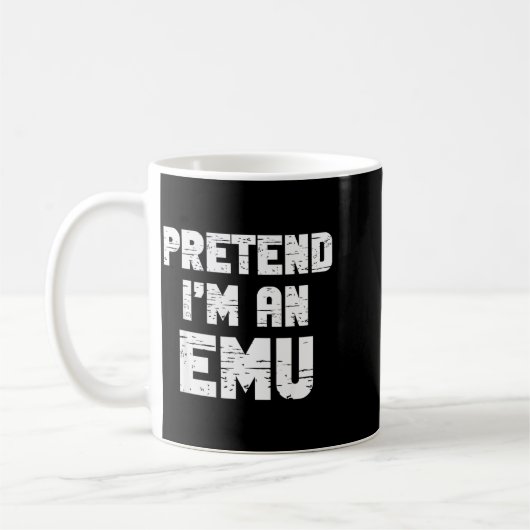 Halloween Pretend I'm A Emu Costume Funny Lazy Adu Kaffeetasse (Links)