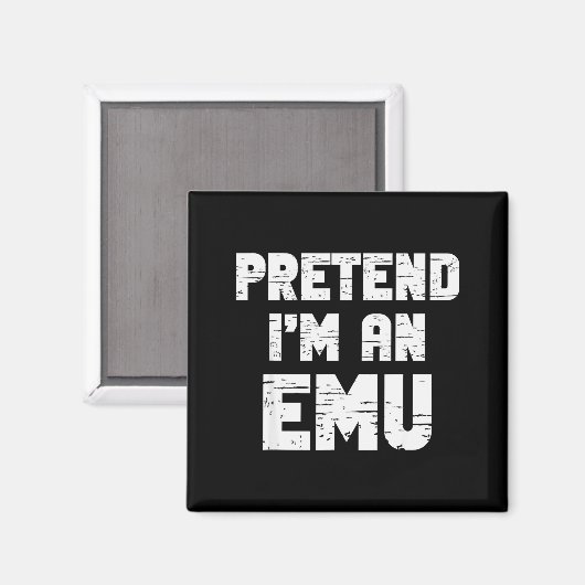 Halloween Pretend I'm A Emu Costume Funny Lazy Adu Magnet (Vorderseite/Rückseite)