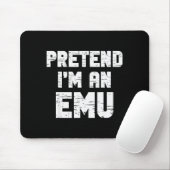 Halloween Pretend I'm A Emu Costume Funny Lazy Adu Mousepad (Mit Mouse)